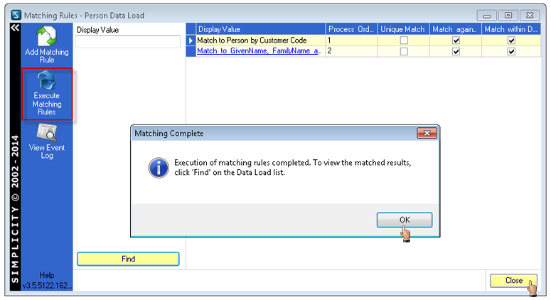 Data Load Execute Match Rules